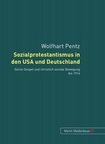 Sozialprotestantismus in Den USA Und Deutschland