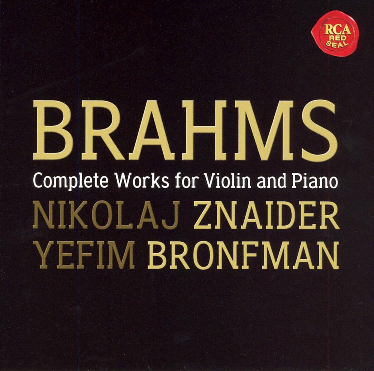 Violin Sonatas (Znaider, Bronfman)