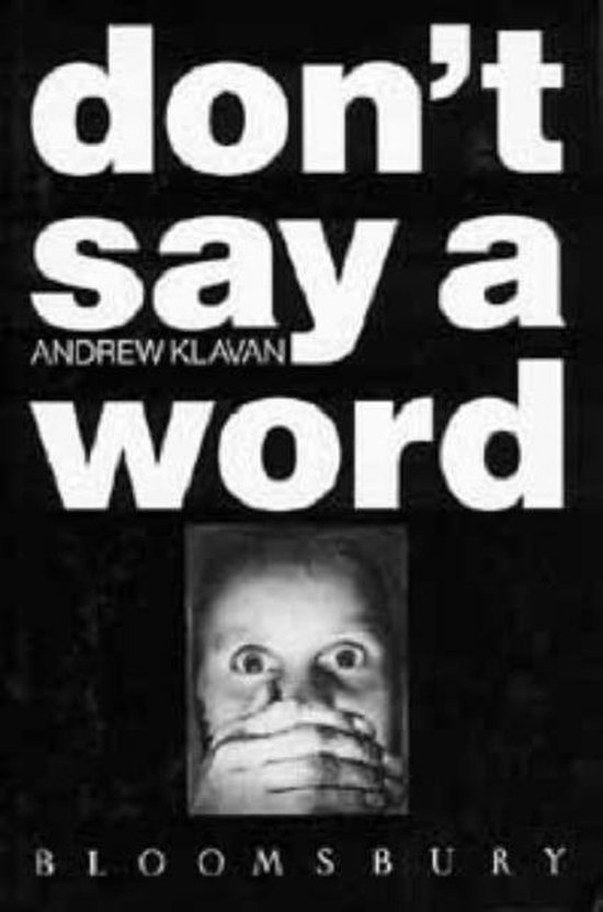 Boek "Don't Say a Word" met een zwart-wit afbeelding van een gezicht met handen voor de mond en grote ogen.