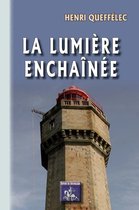 Au Viu Leupard - La Lumière enchaînée (roman)