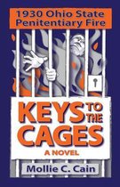Keys to the Cages