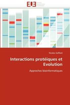 Interactions protéiques et Evolution