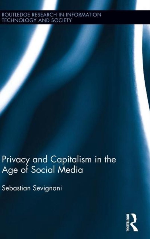 Privacy and Capitalism in the Age of Social Media - cover