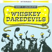 Introducing The Whiskey Daredevils