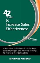42 Rules to Increase Sales Effectiveness (2nd Edition)
