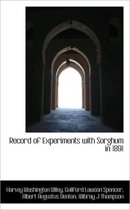 Record of Experiments with Sorghum in 1891