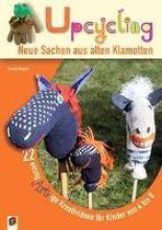 Upcycling! - Neue Sachen aus alten Klamotten