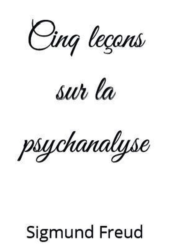 Cinq leçons sur la psychanalyse - cover