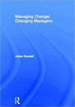 Managing Change, Changing Managers