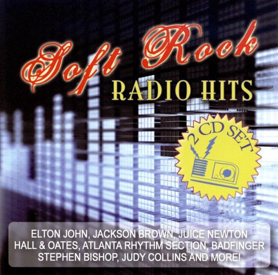Soft RockRadio Hits, various artists CD (album) Muziek