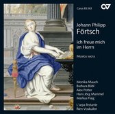 Monika Mauch, Barbara Bübl, Alex Potter, L'Arpa Festante, Rien Voskuilen - Förtsch: Ich Freue Mich Im Herrn (CD)