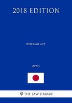 Sewerage ACT (Japan) (2018 Edition)