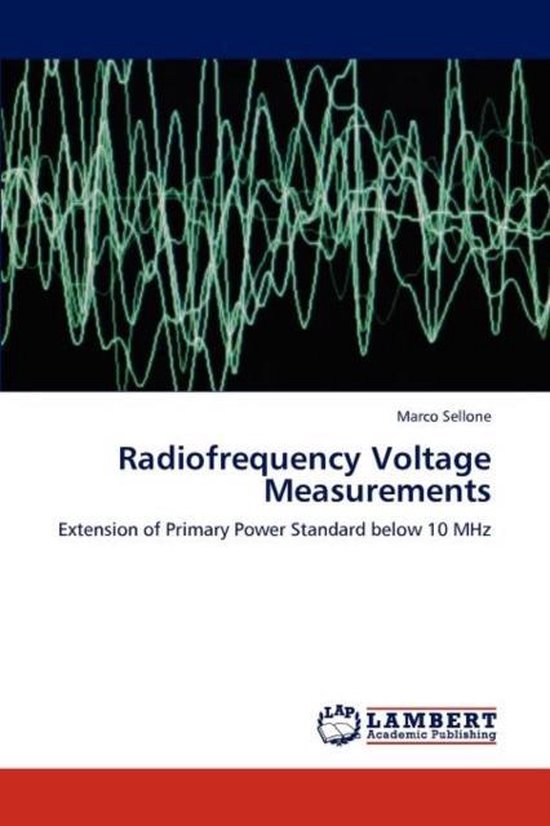 Radiofrequency Voltage Measurements 9783848432745 Marco Sellone