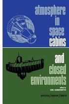 Atmosphere in Space Cabins and Closed Environments