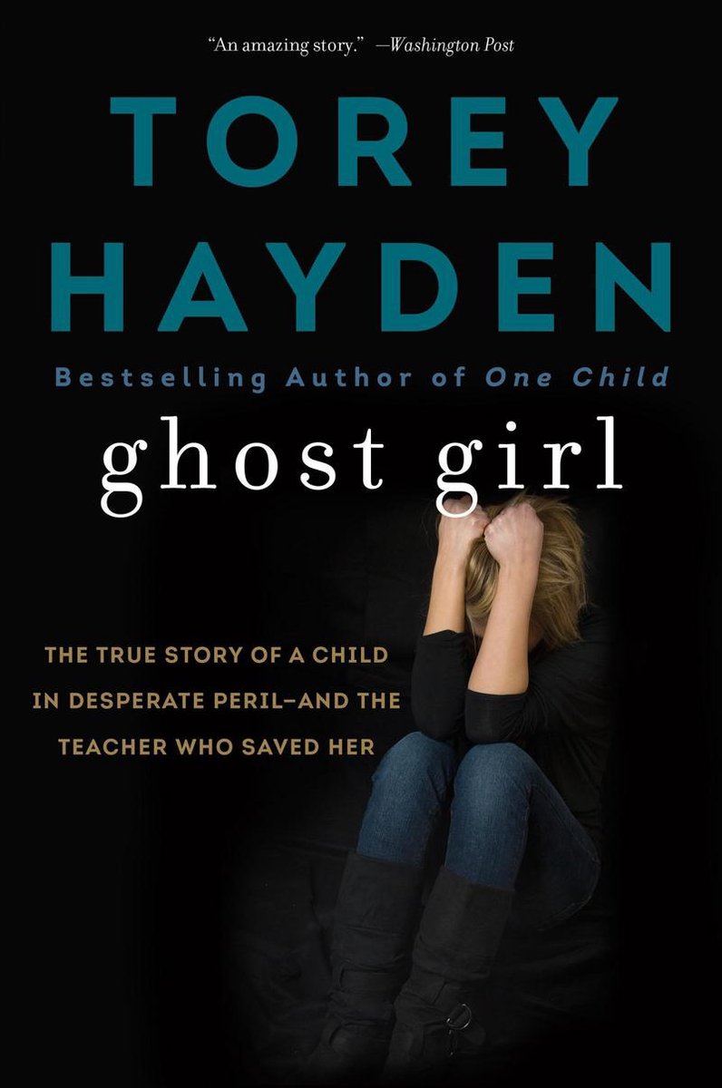 Ghost Girl - Torey Hayden