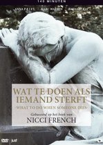 Wat Te Doen Als Iemand Sterft (What To Do When Someone Dies)