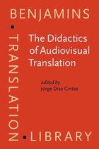 The Didactics of Audiovisual Translation