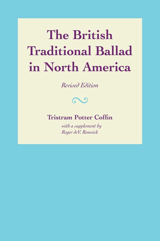 The British Traditional Ballad in North America - cover