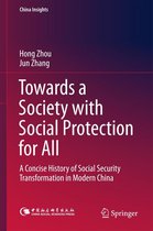 China Insights - Towards a Society with Social Protection for All