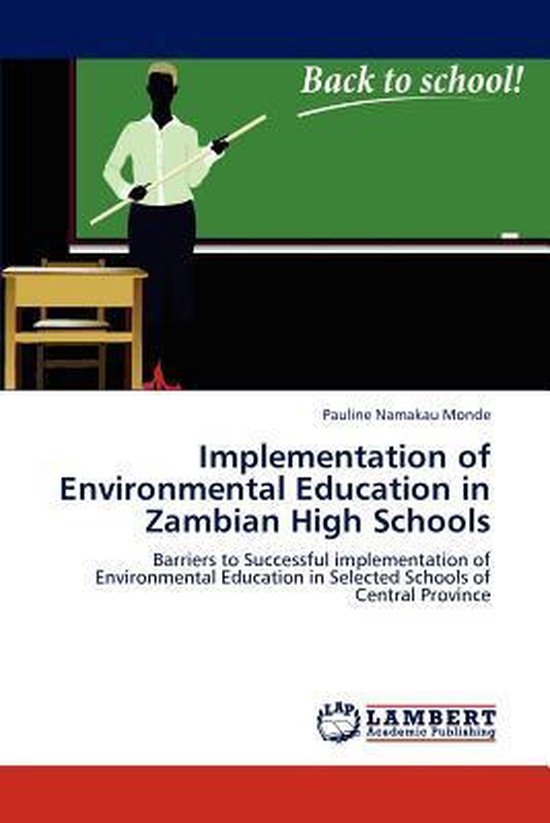 Implementation of Environmental Education in Zambian High Schools