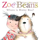 Zoe and Beans - Zoe and Beans: Where is Binky Boo?