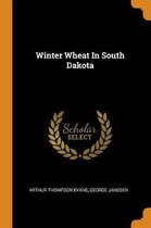 Winter Wheat in South Dakota