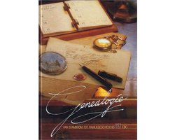 Genealogie - Van stamboom tot familiegeschiedenis