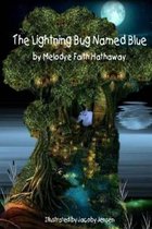 The Lightning Bug Named Blue