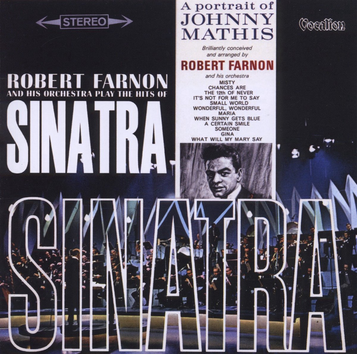 Hits Of Sinatra / A Portrait Of Johnny Mathis