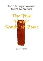 The Fish Finger Sandwich Book