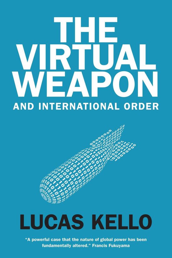 The Virtual Weapon and International Order - cover