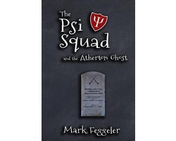 The Psi Squad and the Atherton Ghost