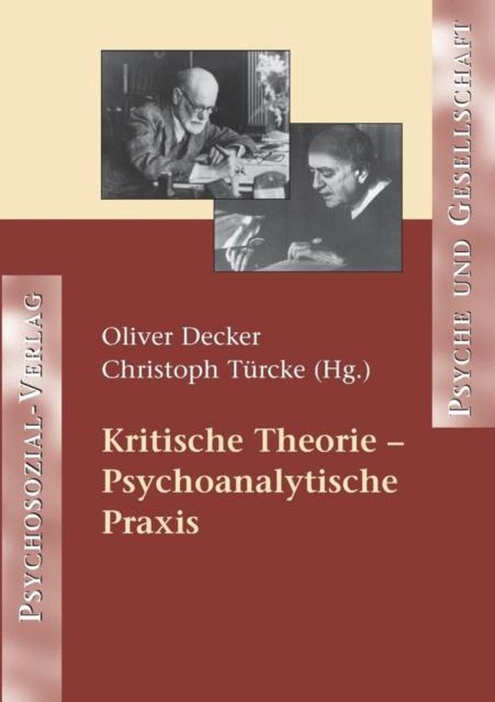 Kritische Theorie - Psychoanalytische Praxis - cover
