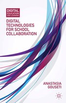Digital Education and Learning - Digital Technologies for School Collaboration