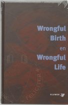 Wrongful Birth En Wrongful Life
