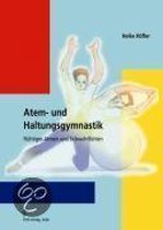 Atem- und Haltungsgymnastik