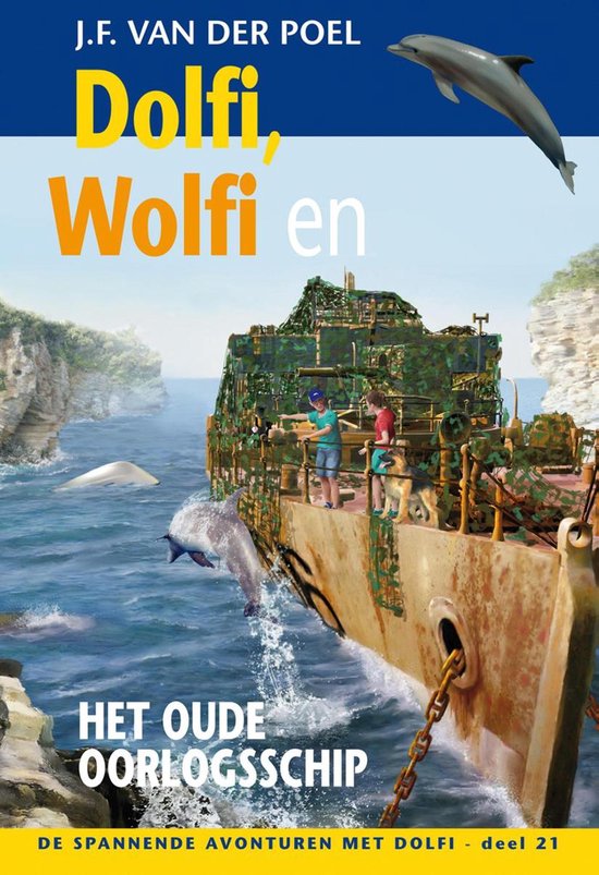 De spannende avonturen met Dolfi 21 - Dolfi, Wolfi en het ou ... - cover