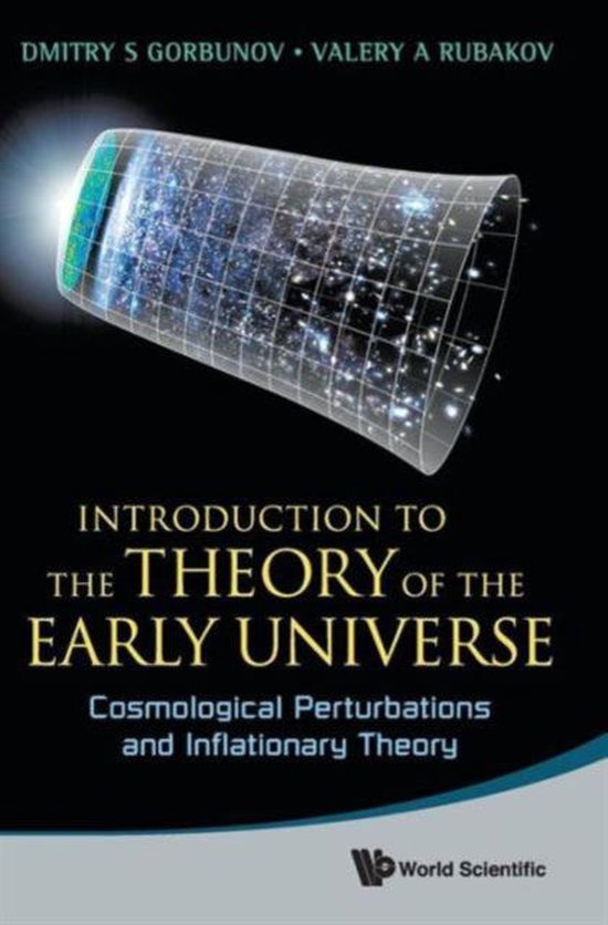 Introduction To The Theory Of The Early Universe - cover