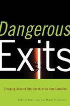 Dangerous Exits