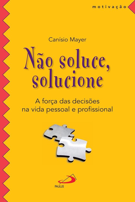 Motivação - Não soluce, solucione - cover