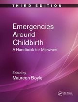 Emergencies Around Childbirth