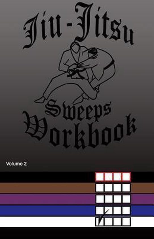 Jiu-Jitsu Sweeps Workbook - cover