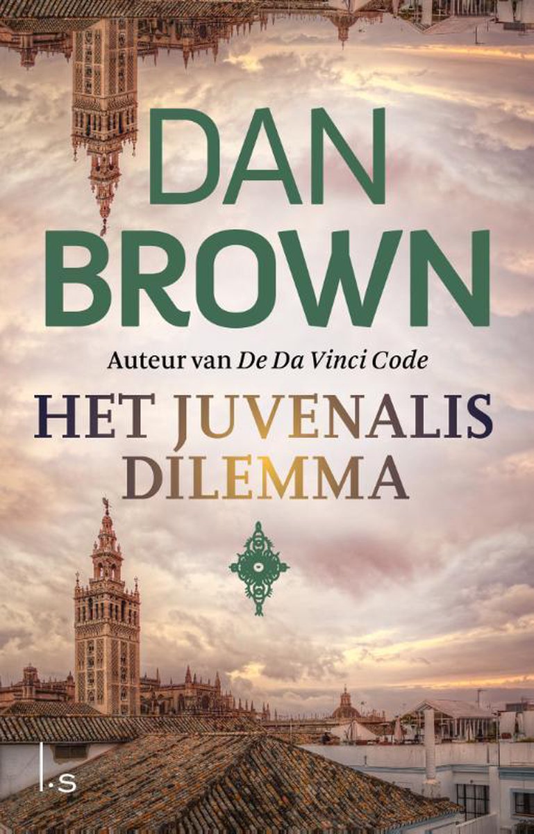Het Juvenalis dilemma - Dan Brown