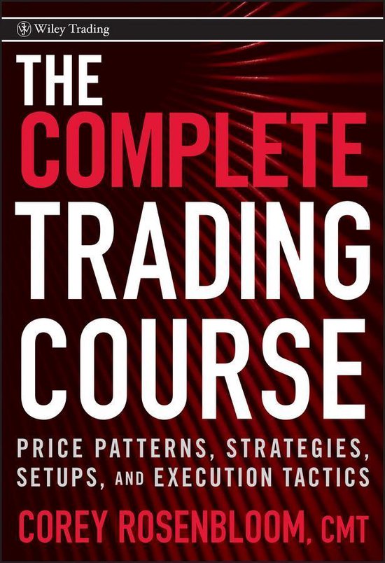 Wiley Trading 469 The Complete Trading Course (ebook), Corey