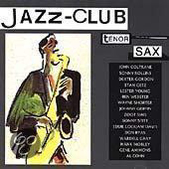 Jazz Club: Tenor Sax