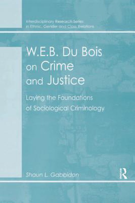 W.E.B. Du Bois on Crime and Justice - cover