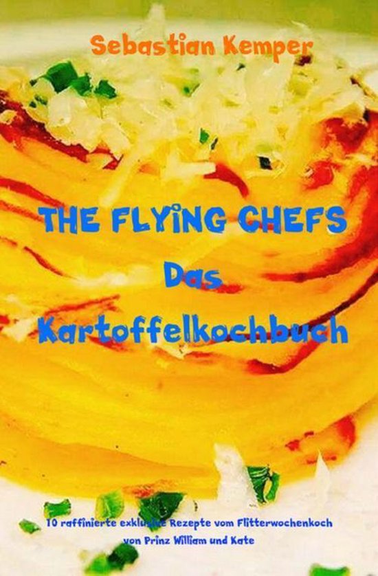 THE FLYING CHEFS Themenkochbücher 57 - THE FLYING CHEFS Das ... - cover