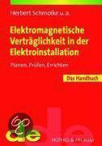 Elektromagnetische Verträglichkeit in der Elektroinstallation - das Handbuch