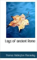 Lays of Ancient Rome