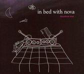 In Bed with Nova: Deuxieme Nuit